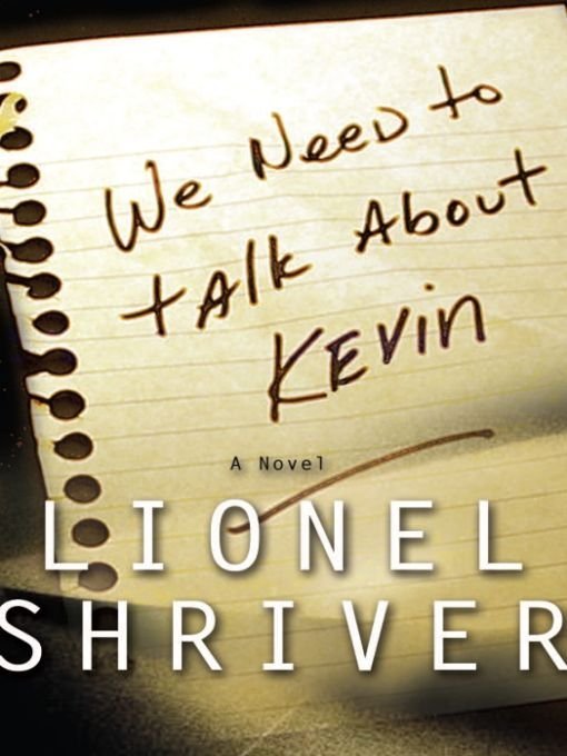We Need to Talk About Kevin