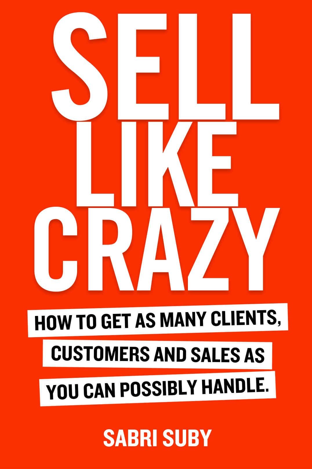 Sell Like Crazy